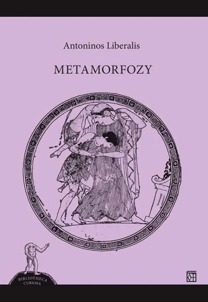 Metamorfozy / Antoninos Liberalis